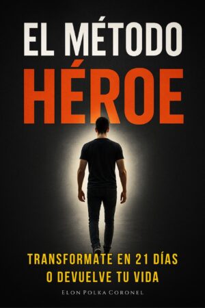 el mÉtodo hÉroe
